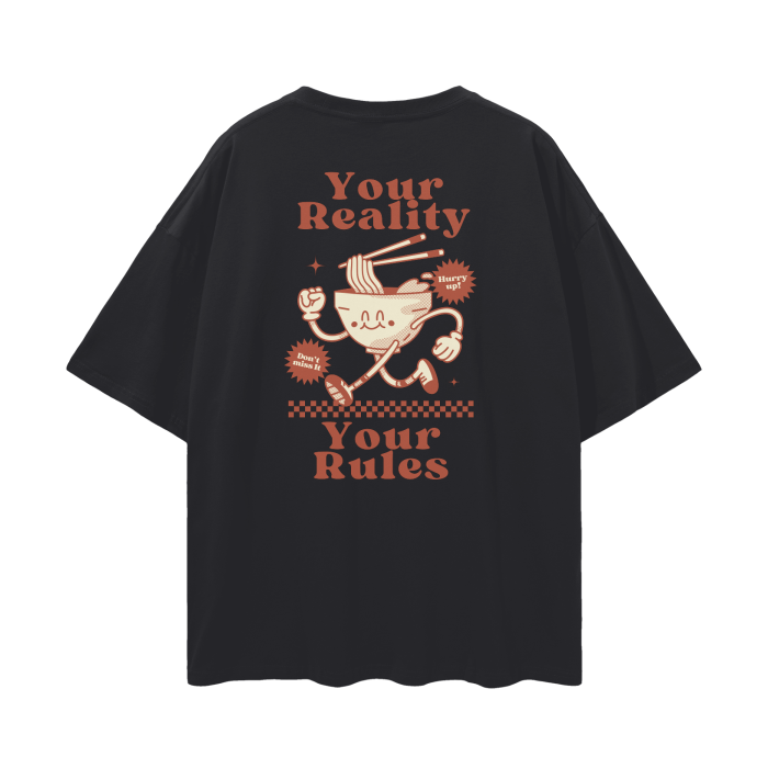 "Your Reality Your Rules" Tee