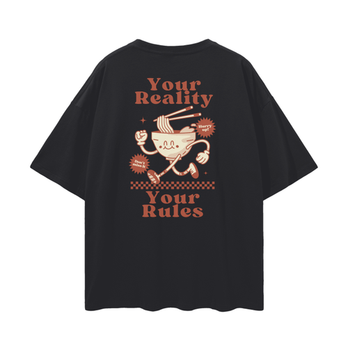"Your Reality Your Rules" Tee
