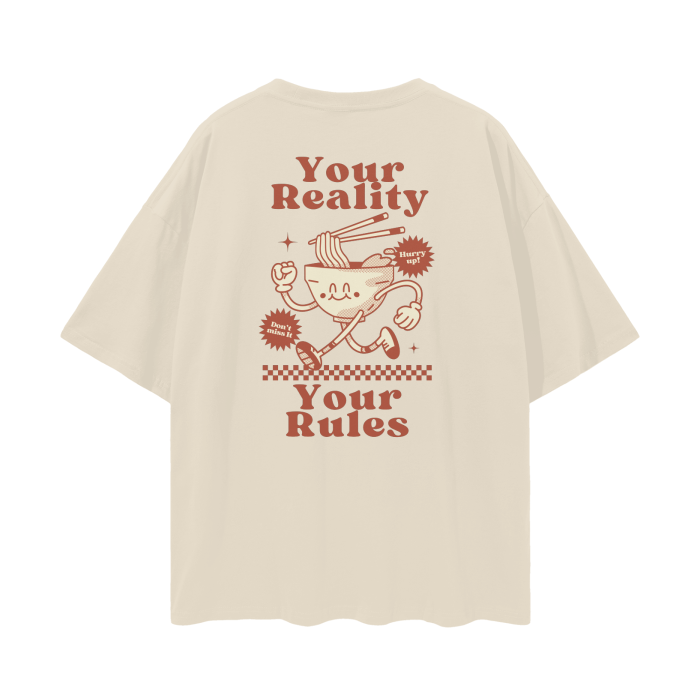 "Your Reality Your Rules" Tee